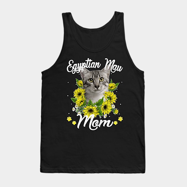 Cat Mom Mother's Day Sunflower Egyptian Mau Mom Kitten Lover Tank Top by Activate